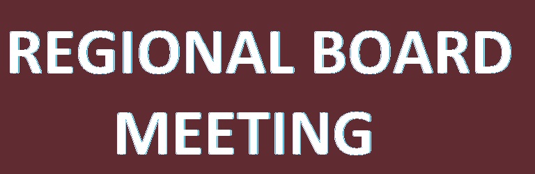 REGIONAL BOARD MEETING